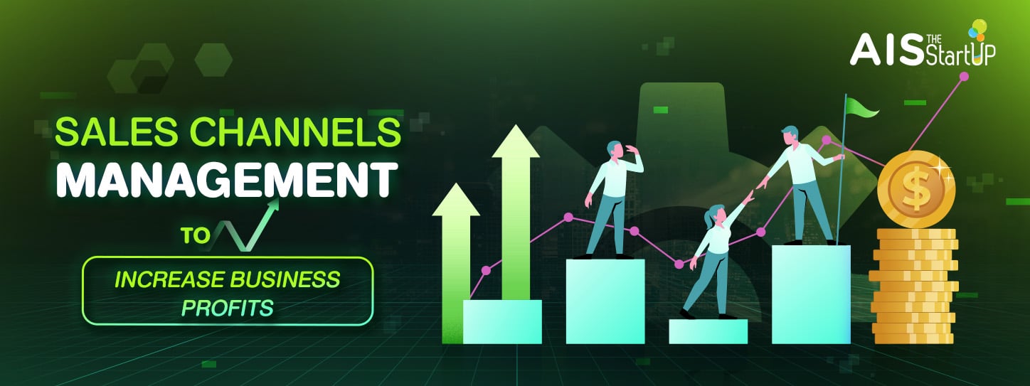 Sales channels Management to increase business profits