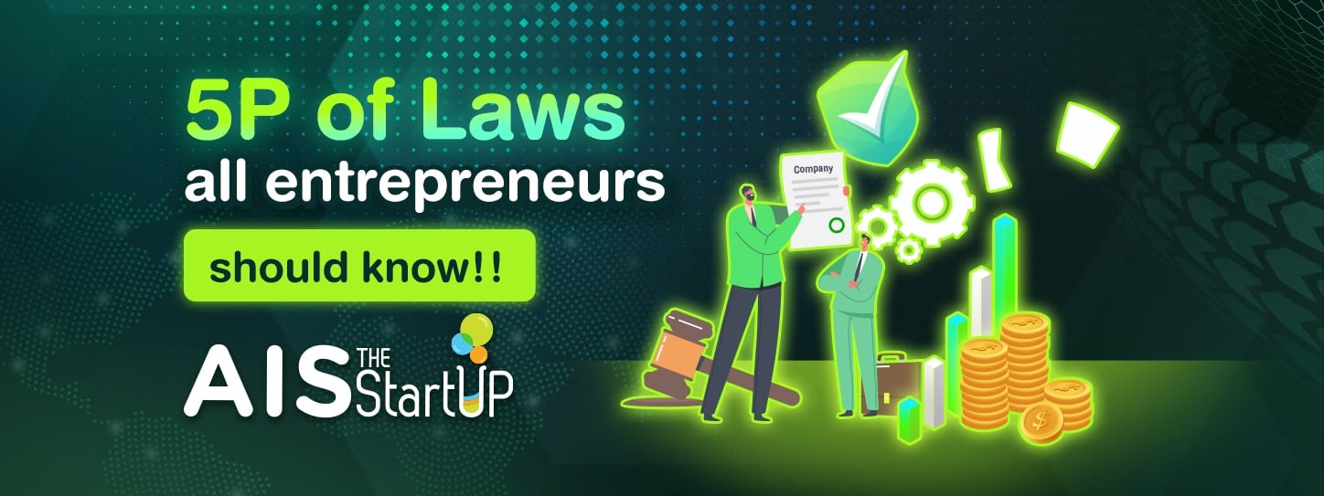 5P of Laws all entrepreneurs should know!! - Startup Thailand