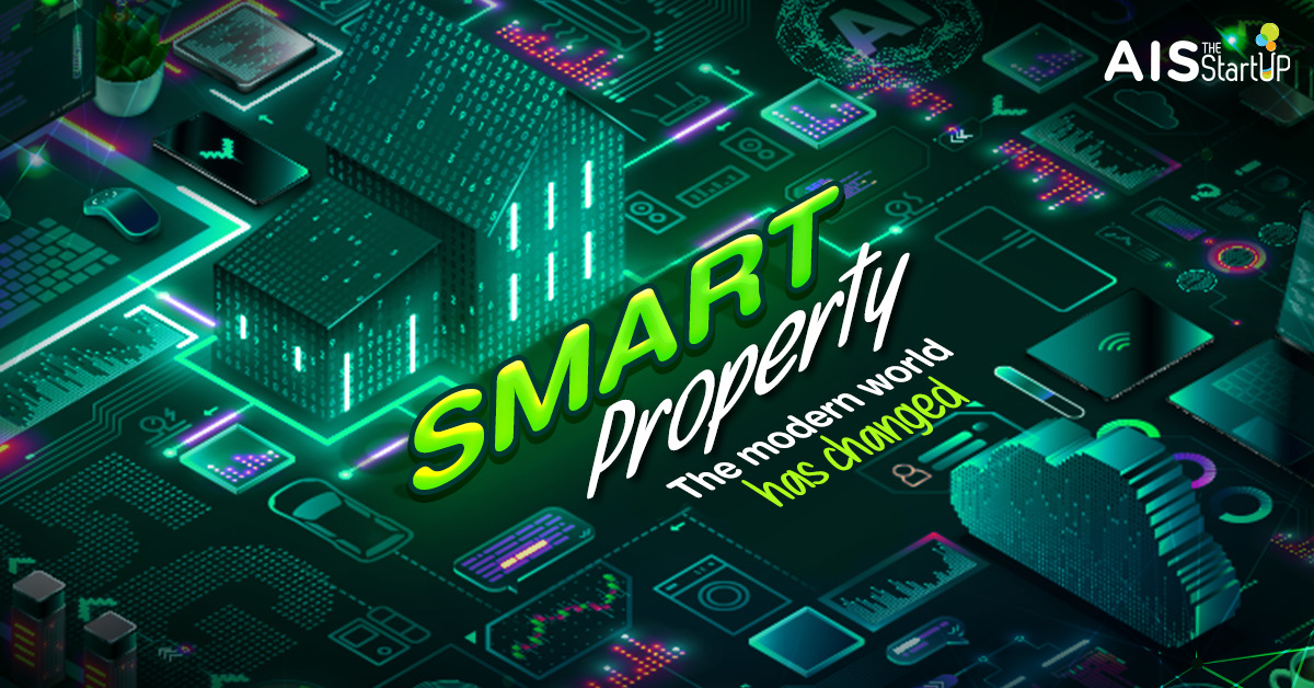 What’s SMART PROPERTY. The modern world has changed